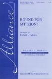 Bound for Mount Zion SATB choral sheet music cover